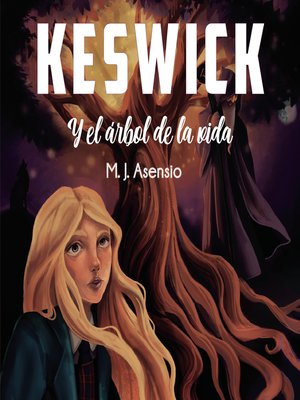 cover image of Keswick y el árbol de la vida